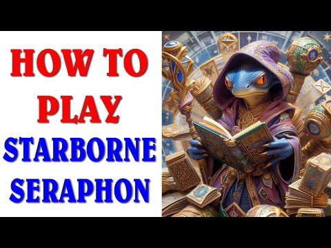 How to play Starborne Seraphon