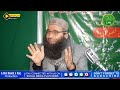 latest bayan life changing bayan molana mushtaq ahmad veeri sab hfz @suhaib_ali