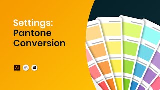 Logo Package Express Settings: Pantone Conversion (Legacy)