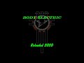 The Sisters of Mercy - Body Electric (Reloaded 2020)