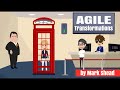 Agile Transformation - Is that how you become Agile?