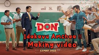 Idakavu Amchaa🤣||Haapaah🤣||Don Movie Making video Comedy scene 🤣||#donmovie#don #GTFVersatile