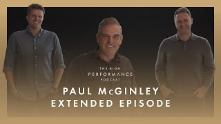 PAUL McGINLEY on becoming the best team player | High Performance Podcast