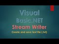 Visual Basic : How to use Stream Writer to create and write text file .txt