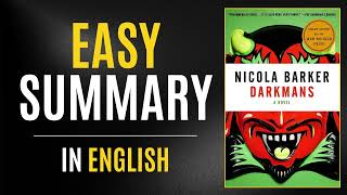 Darkmans | Easy Summary In English