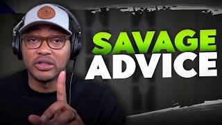 SAVAGE career ADVICE for people over 20 years old