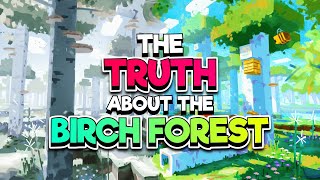 WOW: The Truth Behind The Birch Forest Update?