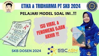 Soal HOTS ETIKA & TRIDHARMA (ISU VIRAL & Fenomena UJIAN AKHIR) Hati-hati Melakukan analisis..!!!