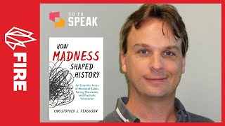 Free speech, psychology, and madness: So to Speak podcast