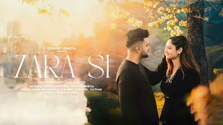 Zara Si - Sidhant Bhatia (Official Video) | Nabz | Pathan