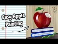 Beginner Friendly Apple Painting Tutorial | Step by Step Acrylic Painting