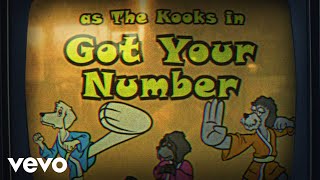 The Kooks - Got Your Number (Animation)