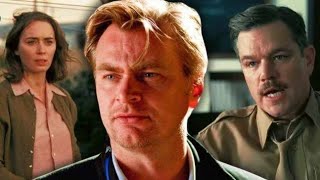 Oppenheimer Film Makings: Christopher Nolan Was Frustrated With Matt Damon and Emily Blunt