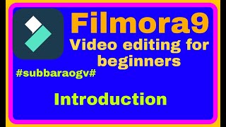 Wondershare Filmora9 video editing for beginners #subbaraogv#