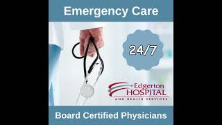 Edgerton Hospital 24/7 Emergency Care