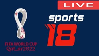 🔴LIVE || Sports 18 Live || Live Match Now