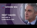 Meet David, Partner in Corporate Law