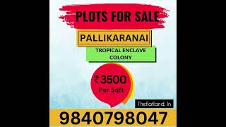 Plots for Sale in Pallikaranai, Chennai #pallikaranai #chennai #realestate #chennaiplots  #plots