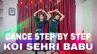 Koi Sehri Babu Dil Lehri Babu - Step By Step - Dance Tutorial