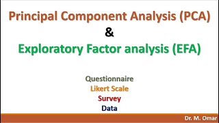 Principal Component Analysis PCA Exploratory Factor Analysis EFA