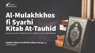 Kisah Cicit Rasulullah ﷺ Menjaga Tauhid - Ustadz Sofyan Chalid