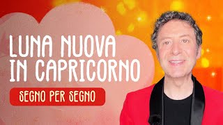 LUNA NUOVA IN CAPRICORNO - SEGNO PER SEGNO