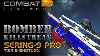 Modern Combat 5: Blackout - BOMBER Kill Streak! - SERING-9 PRO Tier 5 Shotgun (iOS)