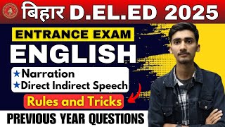 Narration Full Concept🔥| Direct and Indirect Speech Tricks | Bihar D.EL.ED. Entrance Exam 2025 ||