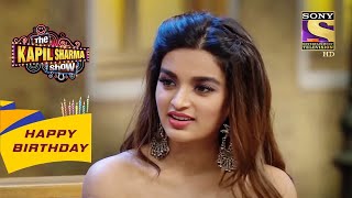 Kapil क्यों करवाना चाहता है Nidhhi की शादी? | The Kapil Sharma Show | Celebrity Birthday Special