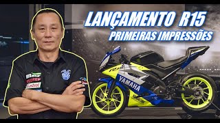 LANÇAMENTO YAMAHA R15 PRIMEIRAS IMPRESSÕES!