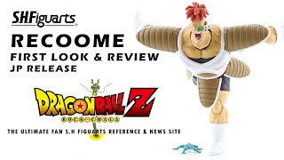 【Rockchala】S.H Figuarts Recoome (Ginyu Force) JP Release First Look \u0026 Review Box Opening