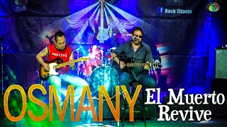 Osmany - El Muerto Revive