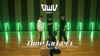 OWV - 「Time Jackerz」Dance Practice Video【4K】