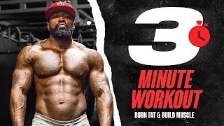 Build Muscle & Burn Fat | 3 Minute total body workout! @MikeRashidOfficial
