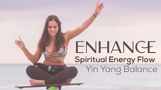 Enhance Spiritual Energy Flow: Yin Yang Balance, Physical Relax & Emotional Healing | Binaural Beats