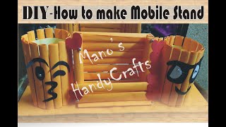 DIY | Creative Art | How to make Mobile Stand and accessory holder | Mano's HandyCrafts