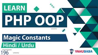 PHP Magic Constants Tutorial in Hindi / Urdu