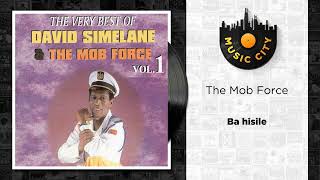 The Mob Force - Ba hisile | Official Audio