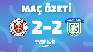 MAÇIN ÖZETİ | Nesine 2. Lig Kırmızı Grup | Karaman FK 2-2 Arnavutköy Belediyesi FSK