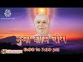 Live : नुमाशाम योग  Evening Meditation Daily from Om Shanti Retreat Centre,Delhi-NCR 20-11-2024