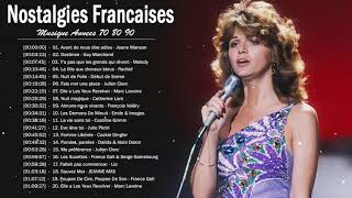 Nostalgies Francaises Années 70 80 90 - Meilleures Chanson Françaises Années 70 80 90