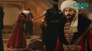 Duniya Mein Sirf Ek Hee Sultan Hoga 😡😡 ⚔️ Mehmed: Fatih Al Sultani - Green Entertainment