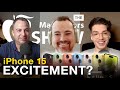 Can iPhone 15 Make the iPhone Exciting Again? ft. Jon Rettinger