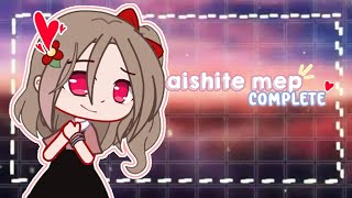 aishite mep [ complete ] || gacha club + gacha life || gmv