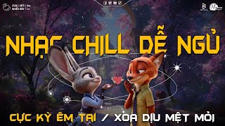 Nhạc Chill Dễ Ngủ - 2h Chìm Vào Những Bản Lofi Việt Nhẹ Nhàng Cực Chill Để Thư Giãn, Giảm Stress