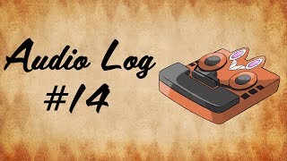 Aether Audio Log 14