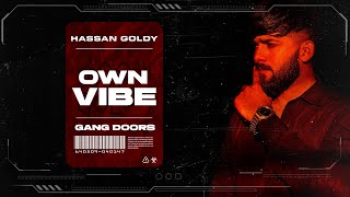 GANG DOORS (Official Audio) Hassan Goldy | New Punjabi Song 2023