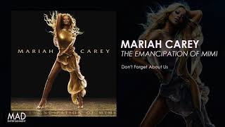 Mariah Carey - Don't Forget About Us