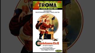 Troma 50th Anniversary 365 Day 360: CHRISTMAS EVIL