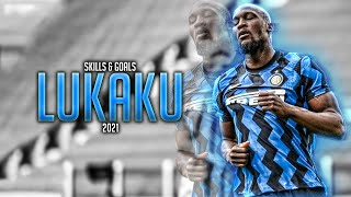 Romelu Lukaku - The Deadly Finisher●Amazing Skill Show & Goals - 2020/21|HD|The Belgian Powerhouse|